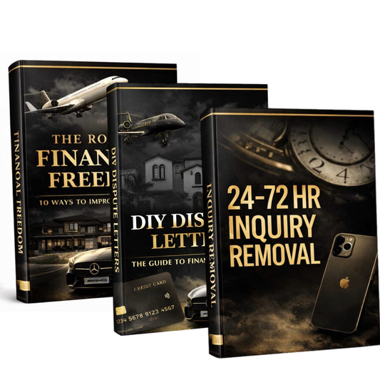 Financial Freedom Bundle — 10 Ways to Improve Credit, Dispute Letters & Inquiry Removal